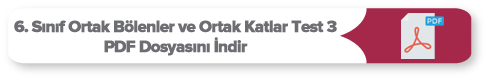 6. Sınıf Ortak Bölenler Ve Ortak Katlar Test 3 - Çopur Hoca | Ortaokul ...