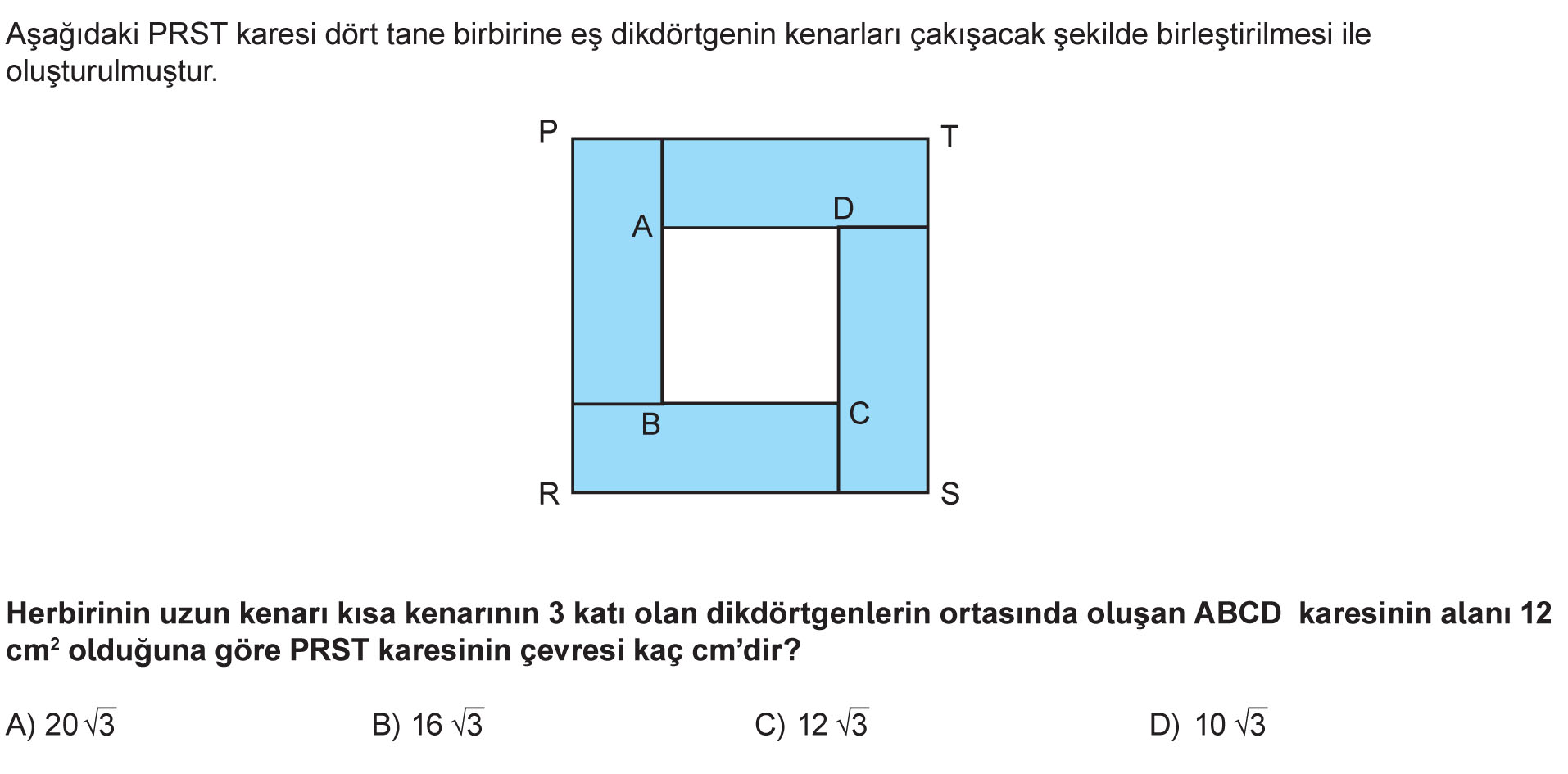 Soru 4 B